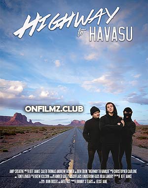 Шоссе на озеро Хавасу (2017/HD)