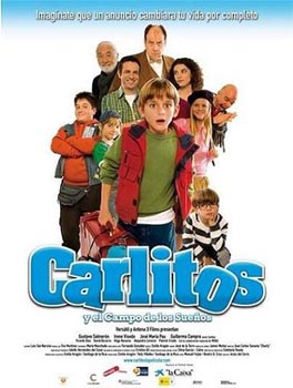 Карлитос и поле его мечты / Carlitos y El Campo de los Suenos