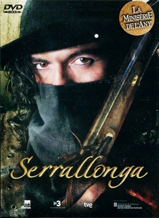 Серальонга / Serrallonga (2008) SATRip