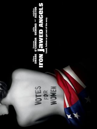 Ангелы с железными зубами / Iron Jawed Angels (2004)