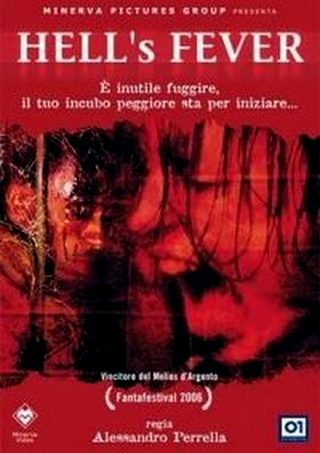 Адская лихорадка (2006)